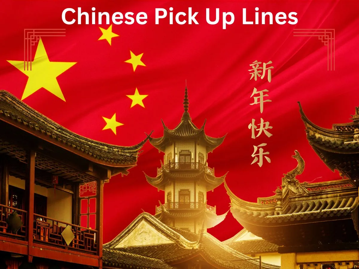 You are currently viewing Chinese Pick Up Lines – Sweet & Funny Ways to Impress Your Crush!