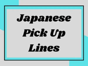 Read more about the article Japanese Pick Up Lines