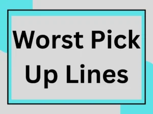 Read more about the article The Worst Pick Up Lines That Will Make You Cringe Every Time