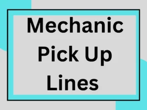 Read more about the article Mechanic Pick Up Lines That’ll Jumpstart Your Love Life 🚗❤️