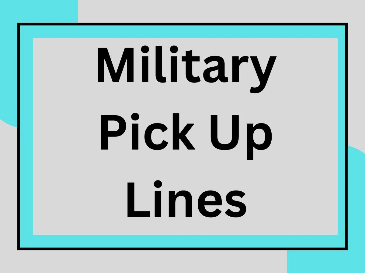 You are currently viewing Military Pick Up Lines: Charming Rizz From the Frontlines 🇺🇸