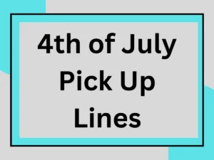 Read more about the article 4th of July Pick Up Lines That Spark Fireworks ❤️💥