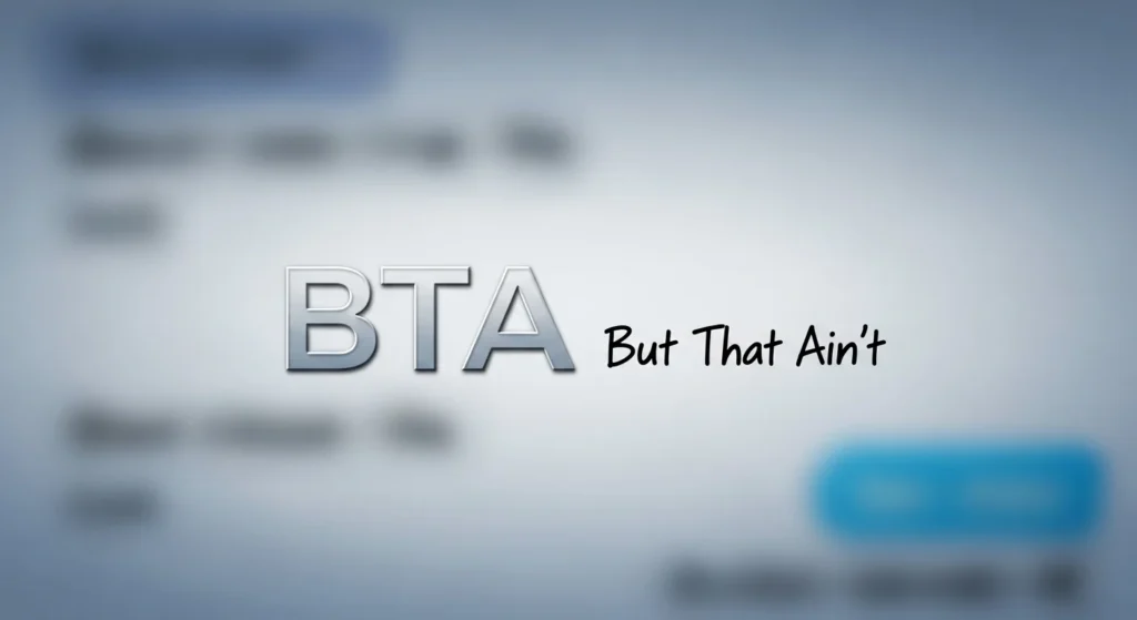 Origins and History – Where Did BTA Come From